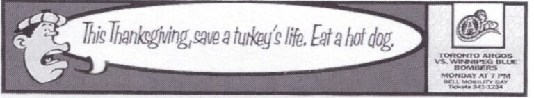 Turkey's Life, Spend Thanksgiving, Hot Dogs - Fries