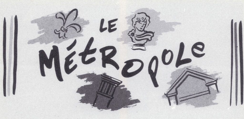 Le Metropole