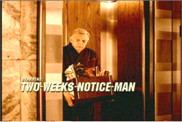 Relaxo / The Splurger / Two Week's Notice Man