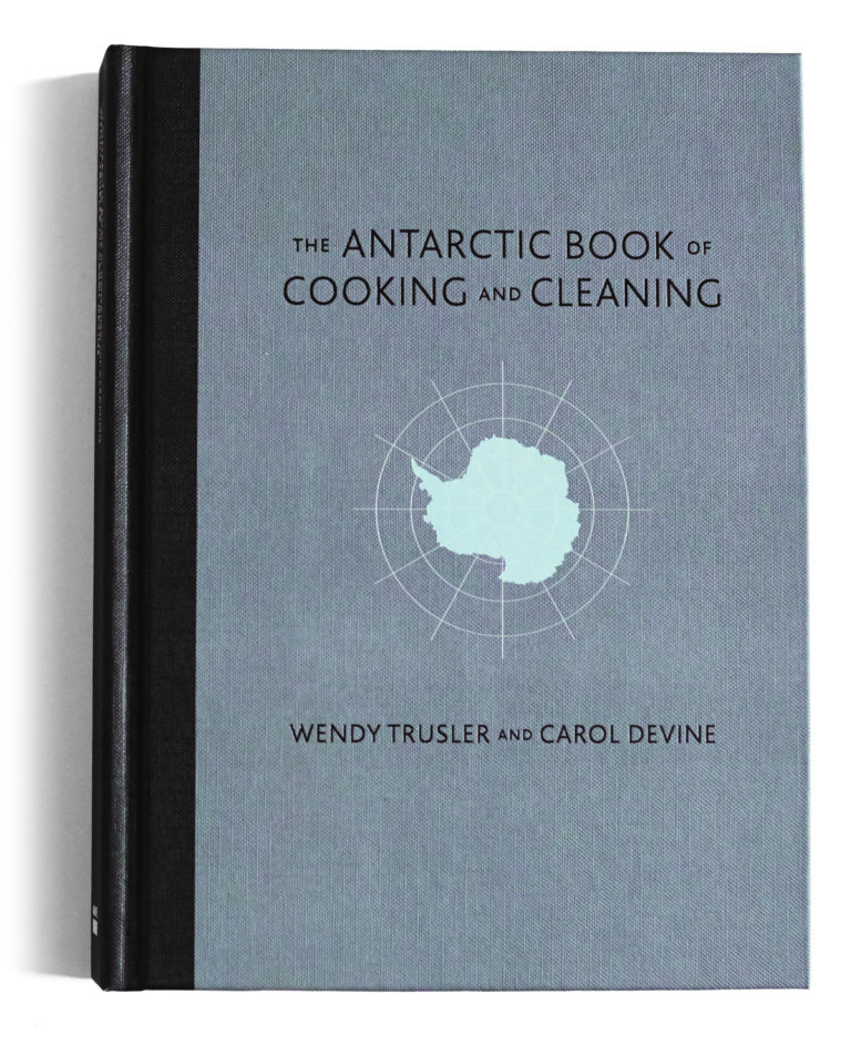 The Antarctic Book of Cooking and Cleaning