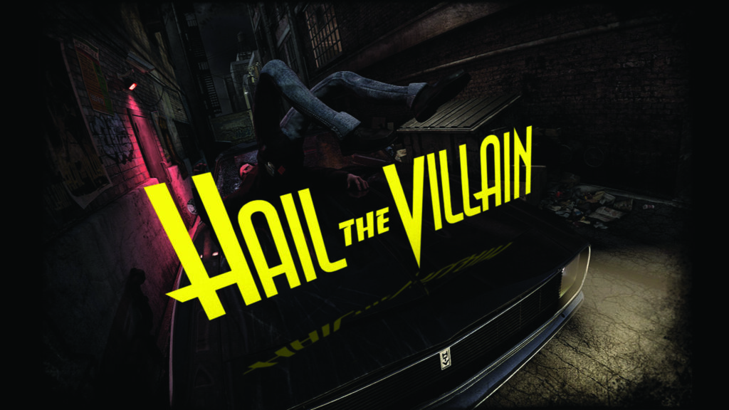 Hail the Villain