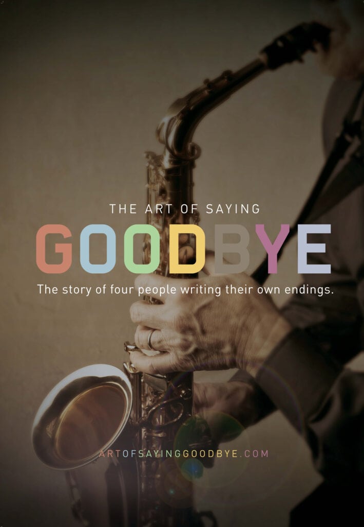 The Art of Saying Goodbye