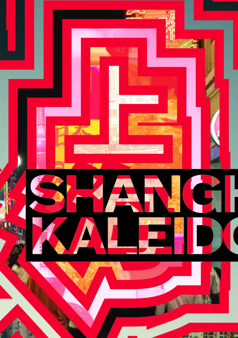 Shanghai Kaleidoscope