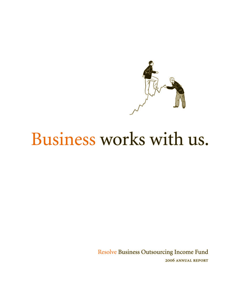 Resolve Business Outsourcing Income Fund 2006 Annual Report