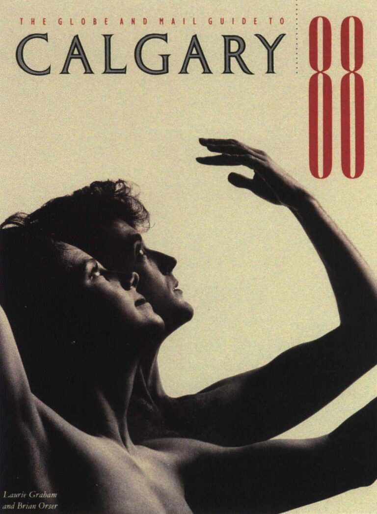 Globe & Mail Guide To Calgary '88
