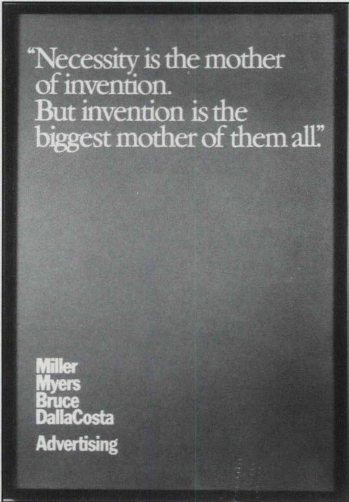 Necessity Is The Mother Of Invention