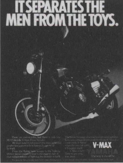 It Made Motorcycle History . . . / It Separates the Men from the Toys / Freedom Means . . .