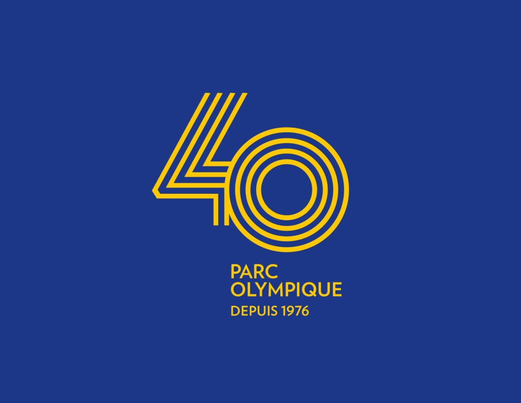 Parc Olympique | 40th anniversary