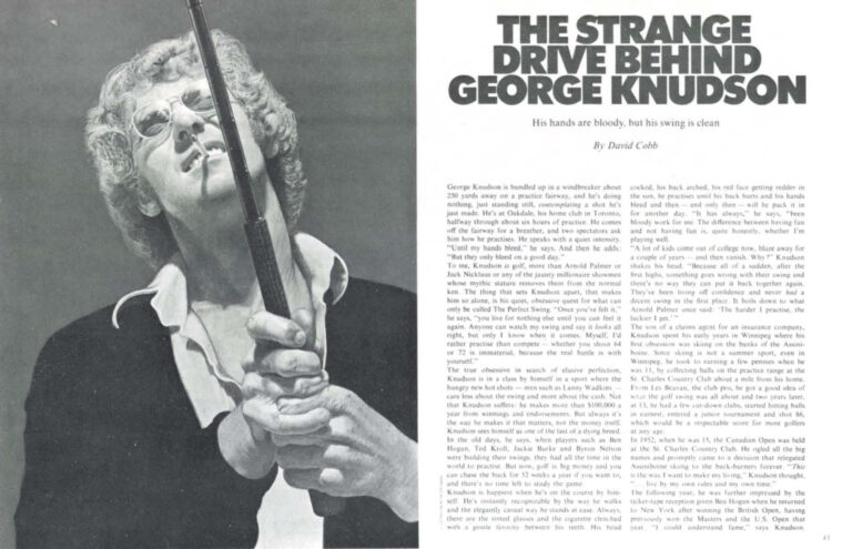 The Strange Drive Behind George Knudson