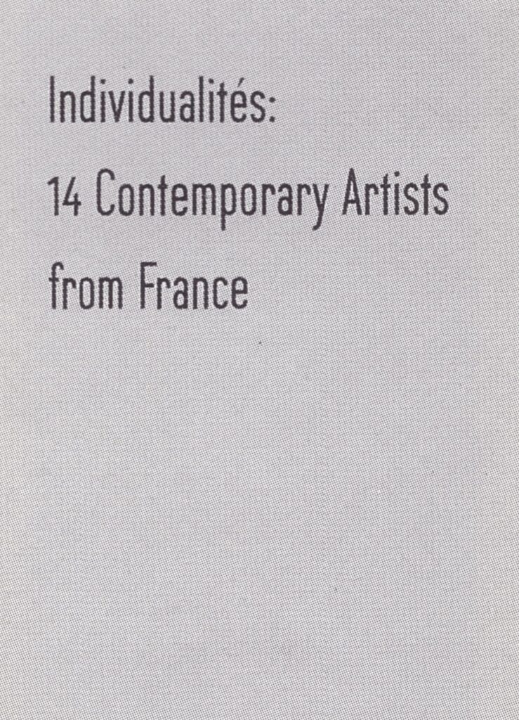 Individualités: 14  Contemporary Artists From France