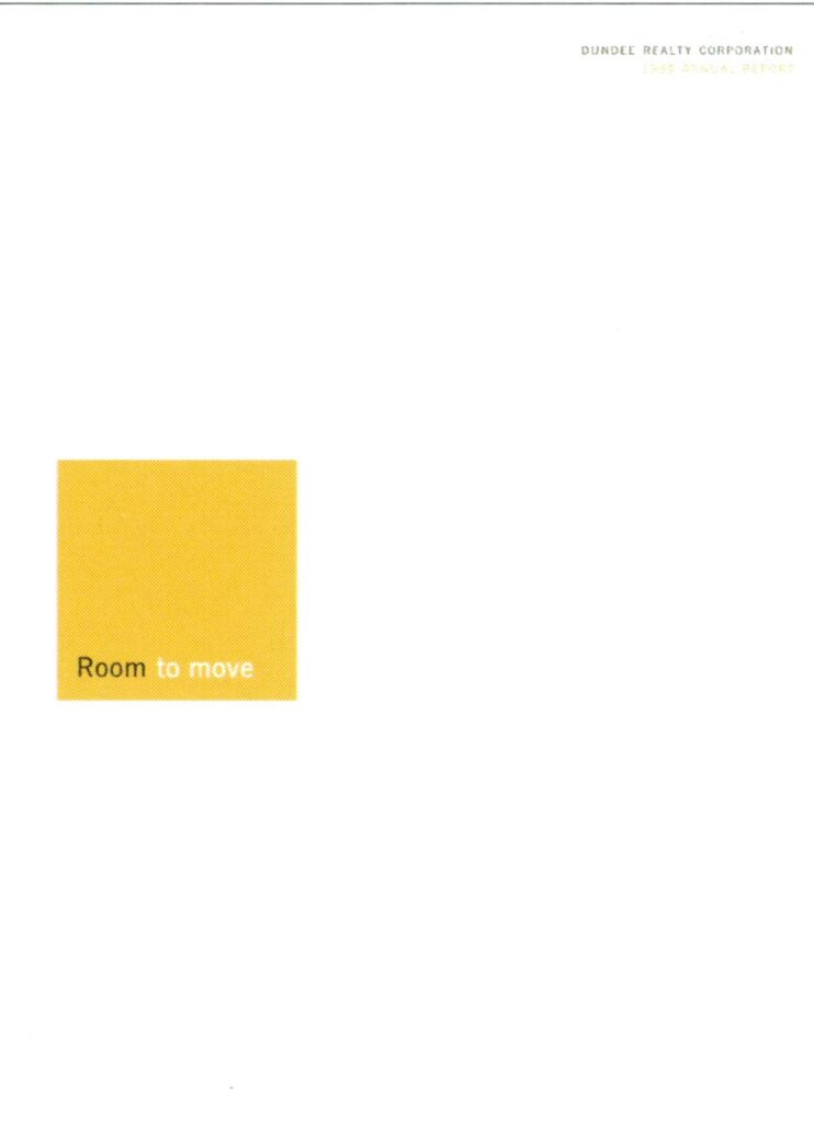Dundee Realty Corporation Annual Report