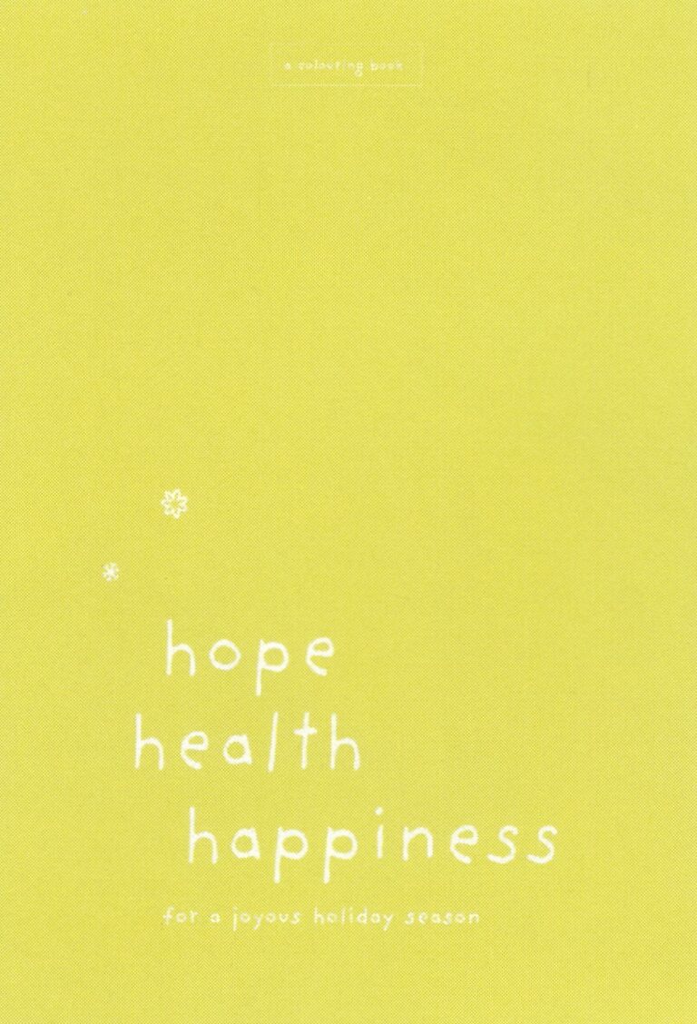 Hope, Health, Happiness