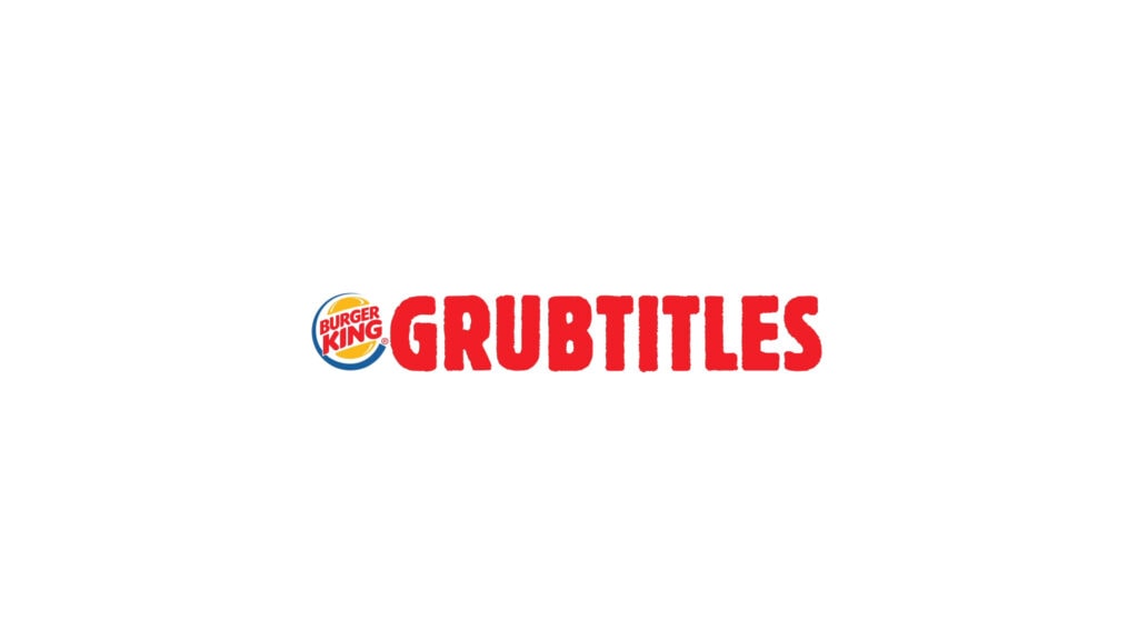 Burger King - Grubtitles