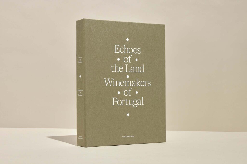 Echoes of the Land: Winemakers of Portugal