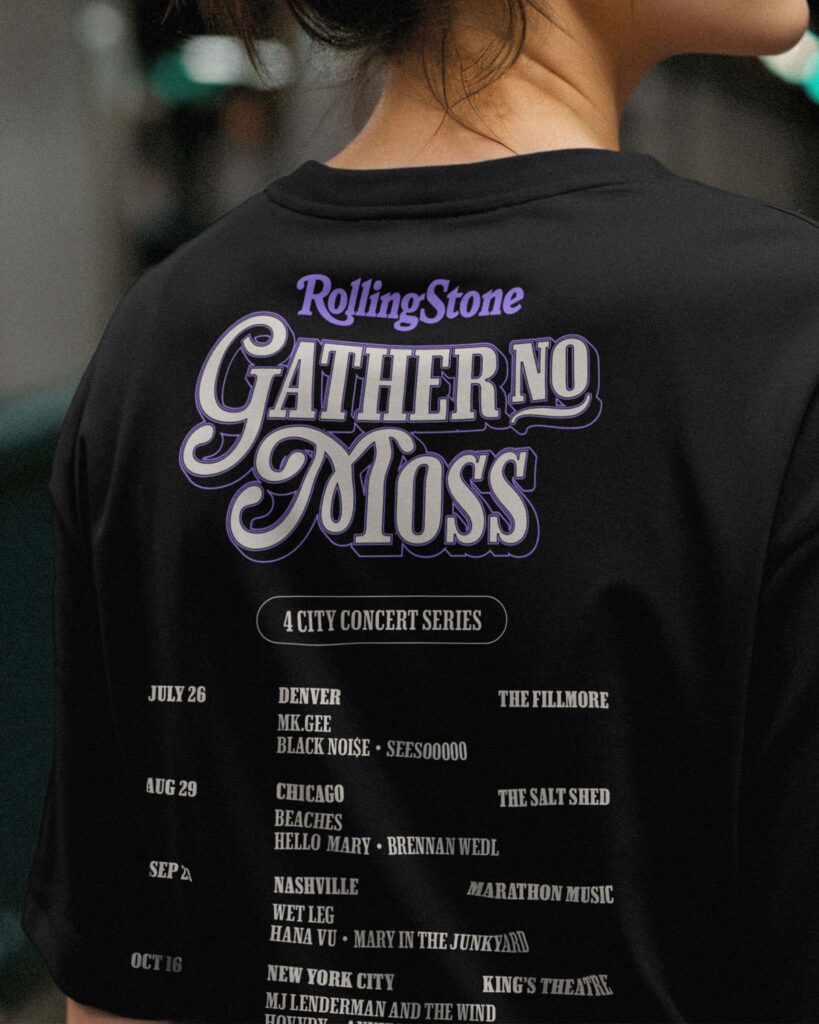 Gather No Moss Tour