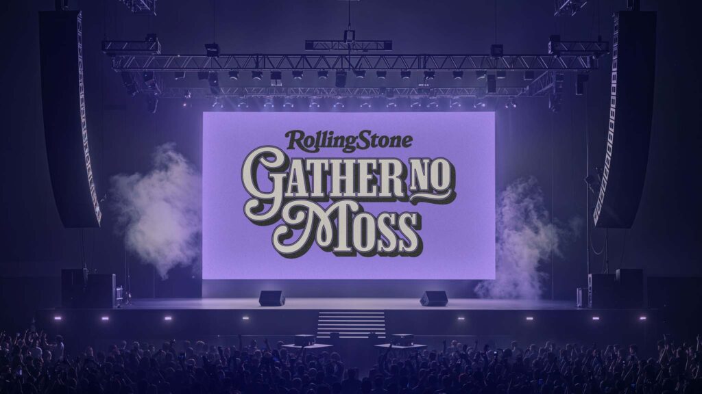 Gather No Moss Tour